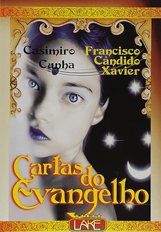 Cartas do Evangelho: Mensagens de Amor e Fé para os Dias Atuais