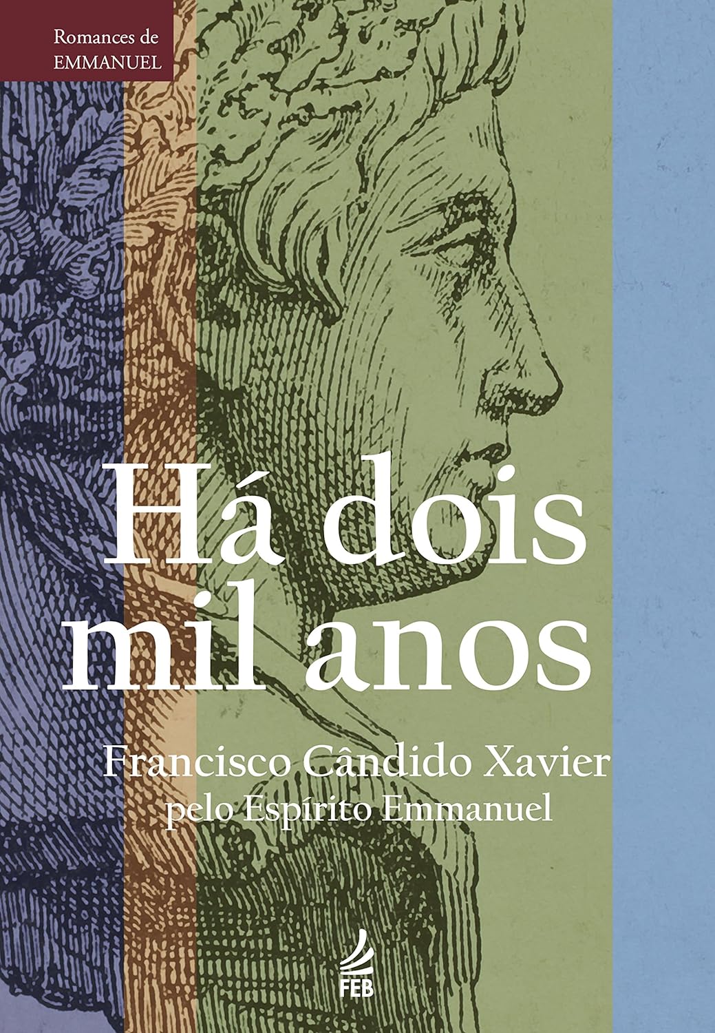 Há 2000 Anos: Uma Viagem ao Cristianismo Primitivo