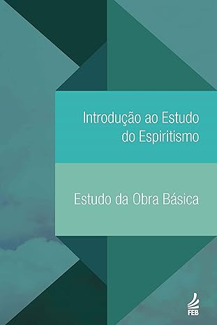 “Introdução ao Estudo do Espiritismo”: Um Guia Essencial para Iniciantes na Doutrina Espírita