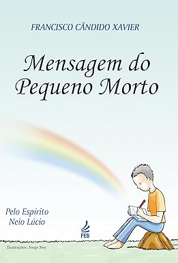 Mensagem do Pequeno Morto: Uma Jornada Além da Morte