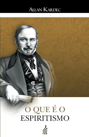 Compreendendo “O Que é o Espiritismo”