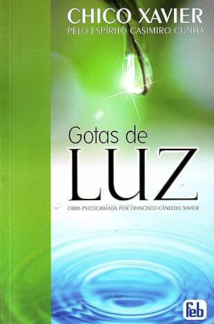 Gotas de Luz – Um Poema de Ternura e Sabedoria
